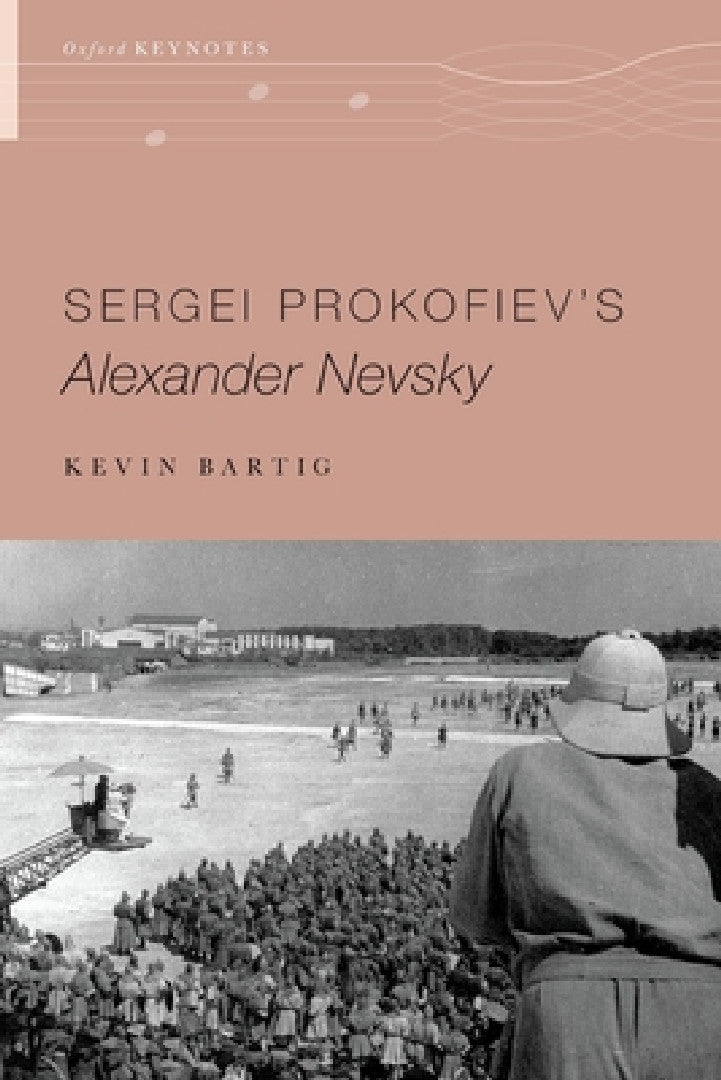 Buy Sergei Prokofiev's Alexander Nevsky (English, Kevin Bartig) — BookShops.in