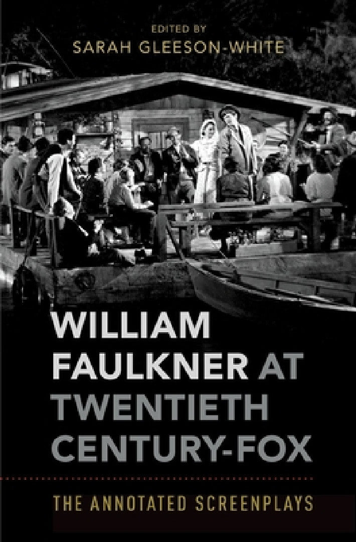 Buy William Faulkner at Twentieth Century-Fox (English, Sarah Gleeson-White) — BookShops.in