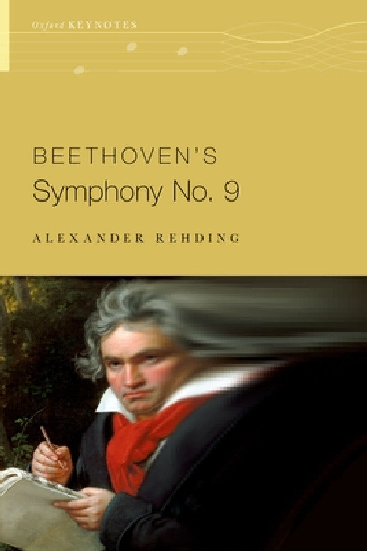 Buy Beethoven's Symphony No. 9 (English, Alexander Rehding) โ BookShops.in
