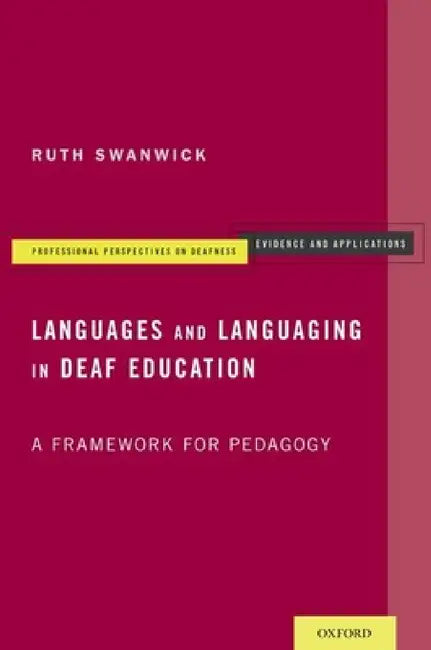 Buy Languages and Languaging in Deaf Education (English, Ruth Swanwick) — BookShops.in