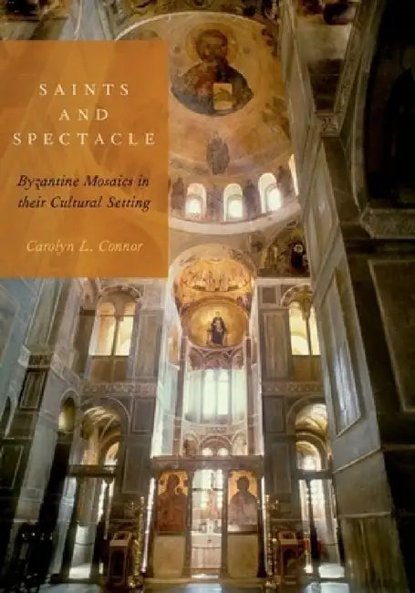Buy Saints and Spectacle (English, Carolyn L. Connor) — BookShops.in