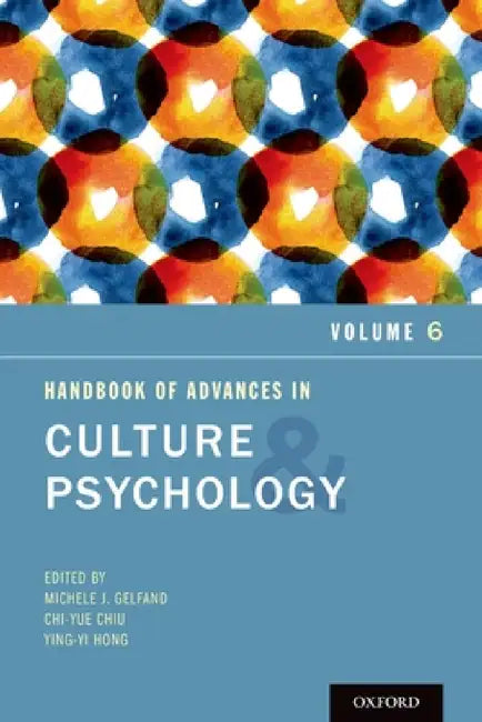 Buy Handbook of Advances in Culture and Psychology (English, Michele J. Gelfand | Chi-Yue Chiu | Ying-Yi Hong) — BookShops.in