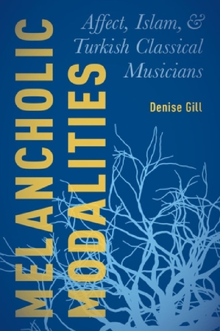 Buy Melancholic Modalities (English, Denise Gill) — BookShops.in