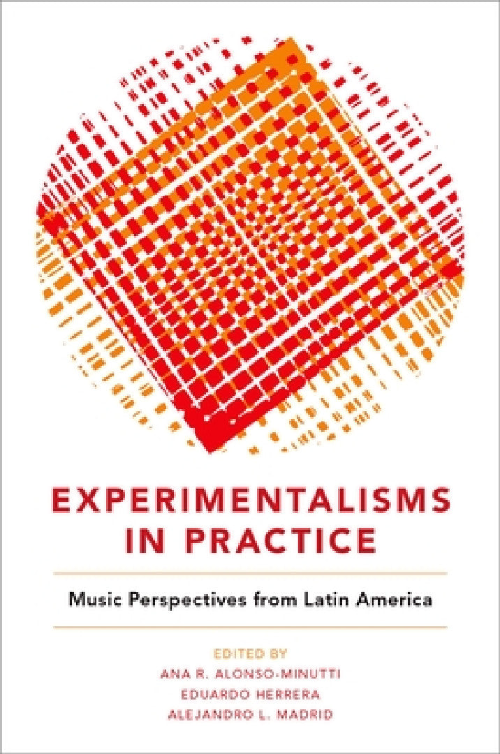 Buy Experimentalisms in Practice (English, Ana R. Alonso-Minutti | Eduardo Herrera | Alejandro L. Madrid) — BookShops.in