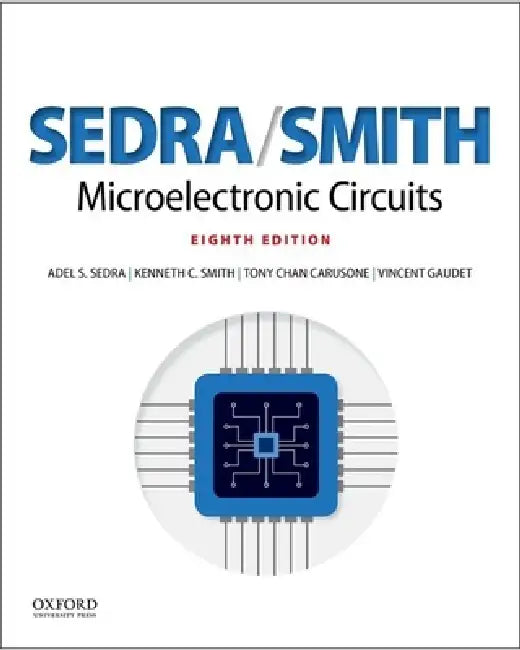 Buy Microelectronic Circuits (English, Adel S. Sedra | Smith | Tony Chan Carusone) — BookShops.in