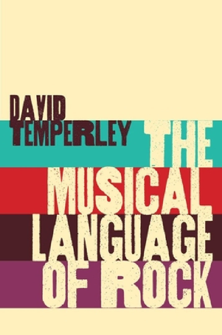 Buy Musical Language of Rock (English, David Temperley) — BookShops.in