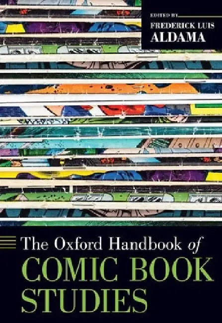 Buy The Oxford Handbook of Comic Book Studies (English, Frederick Luis Aldama) — BookShops.in