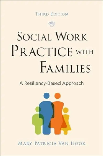Buy Social Work Practice with Families (English, Mary Patricia Van Hook) — BookShops.in