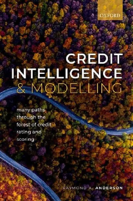 Buy Credit Intelligence & Modelling (English, Raymond A. Anderson) — BookShops.in