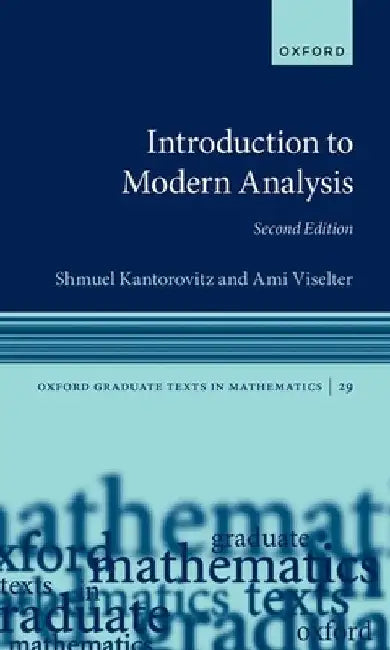 Buy Introduction to Modern Analysis (English, Shmuel Kantorovitz | Ami Viselter) — BookShops.in