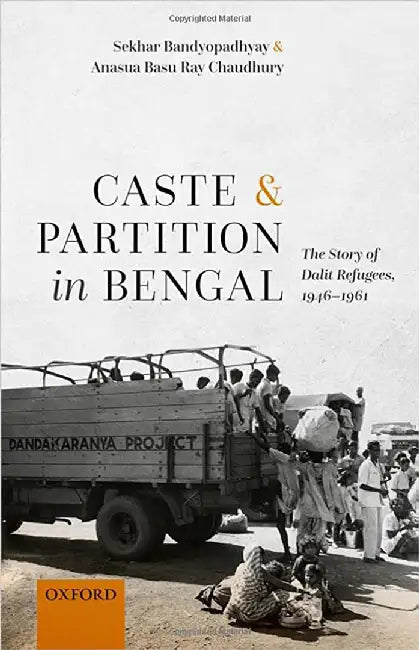 Buy Caste and Partition in Bengal (English, Sekhar Bandyopadhyay) — BookShops.in