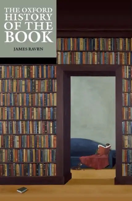 Buy The Oxford History of the Book (English, Raven) — BookShops.in