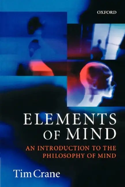 Buy Elements of Mind (English, Tim Crane) — BookShops.in