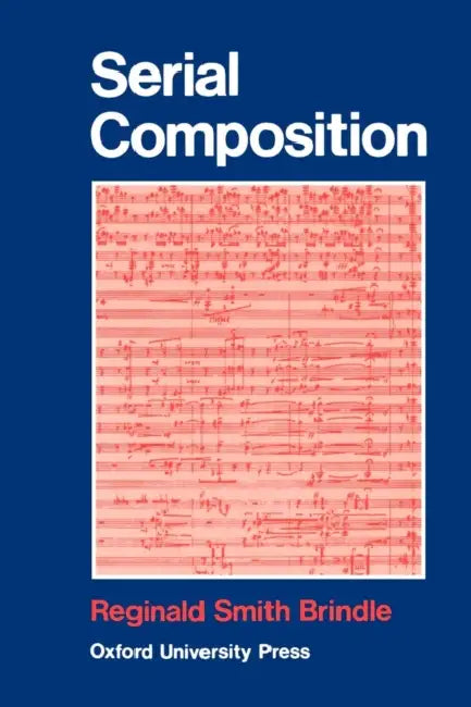 Buy Serial Composition (English, Reginald Smith Brindle) — BookShops.in
