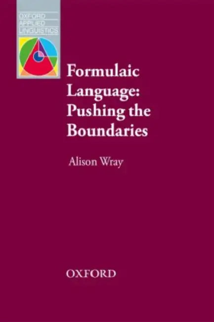 Buy Formulaic Language - Pushing the Boundaries (English, Julie Taylor) — BookShops.in
