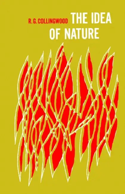 Buy The Idea of Nature (English, R. G. Collingwood | Robin George Collingwood) — BookShops.in