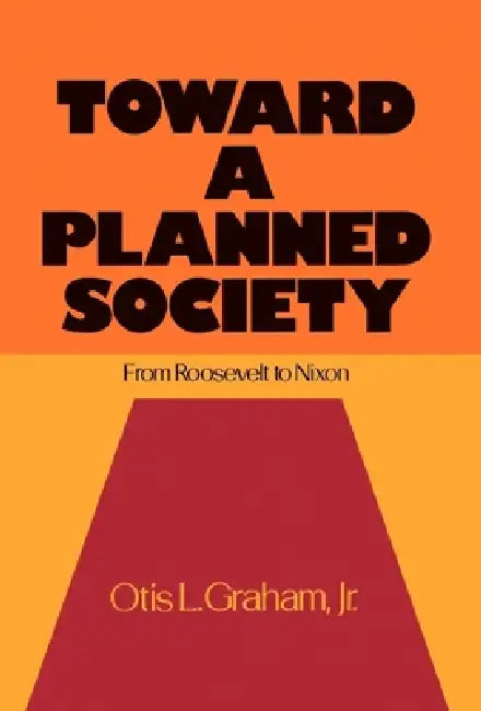 Buy Toward a Planned Society (English, Jr. Graham Otis L.) — BookShops.in