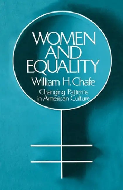 Buy Women and Equality (English, William H. Chafe) β BookShops.in