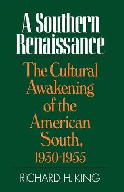 Buy Southern Renaissance (English, Richard H. King) — BookShops.in