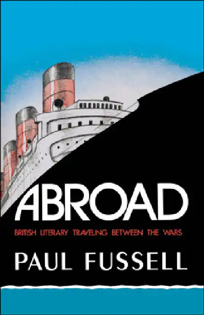Buy Abroad (English, Paul Fussell) — BookShops.in