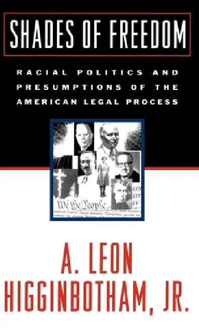 Buy Shades of Freedom (English, Jr. Higginbotham A. Leon) — BookShops.in