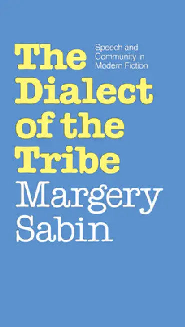 Buy Dialect of the Tribe (English, Margery Sabin) — BookShops.in