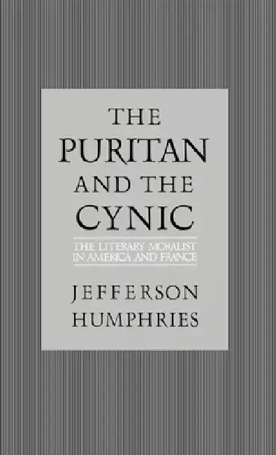 Buy The Puritan and the Cynic (English, Jefferson Humphries) — BookShops.in