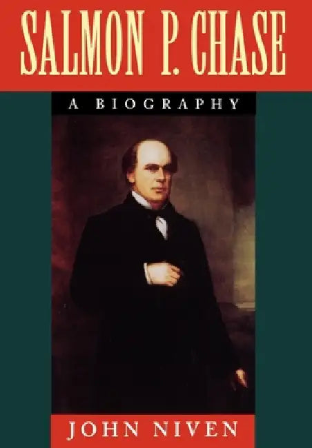 Buy Salmon P. Chase (English, John Niven) — BookShops.in