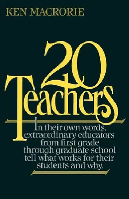 Buy Twenty Teachers (English, Ken Macrorie) โ BookShops.in
