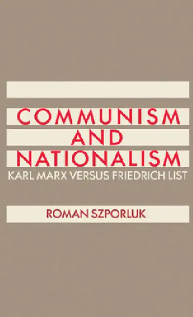 Buy Communism and Nationalism (English, Roman Szporluk) — BookShops.in