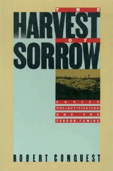 Buy The Harvest of Sorrow (English, Robert Conquest) — BookShops.in