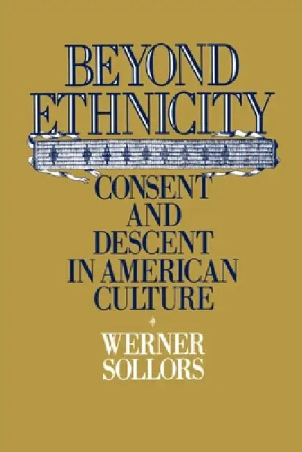 Buy Beyond Ethnicity (English, Werner Sollors) — BookShops.in