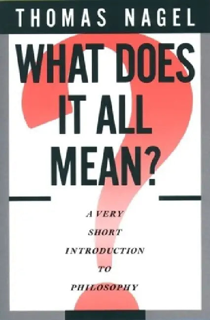 Buy What Does It All Mean? (English, Thomas Nagel) — BookShops.in