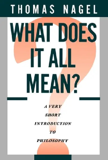Buy What Does It All Mean (English, Thomas Nagel) — BookShops.in