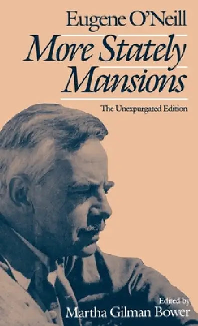 Buy More Stately Mansions (English, Eugene Gladstone O'Neill | Martha Bower) — BookShops.in