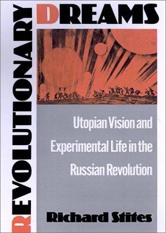 Buy Revolutionary Dreams (English, Richard Stites) — BookShops.in