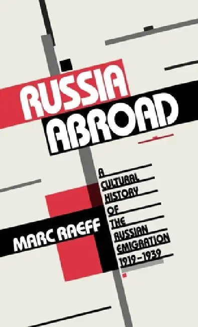 Buy Russia Abroad (English, Marc Raeff) — BookShops.in