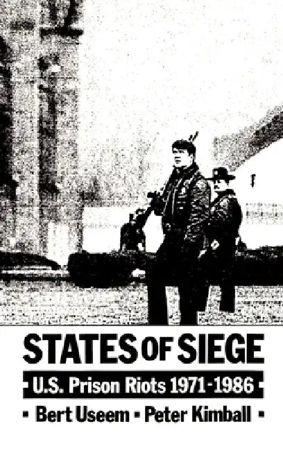 Buy States of Siege (English, Bert Useem | Peter Kimball) — BookShops.in