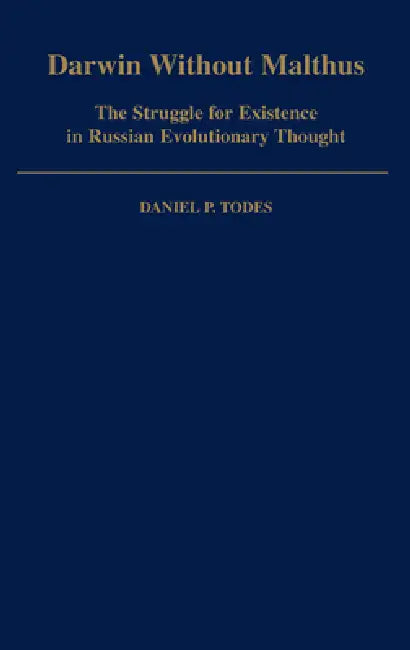 Buy Darwin Without Malthus (English, Daniel P. Todes) — BookShops.in
