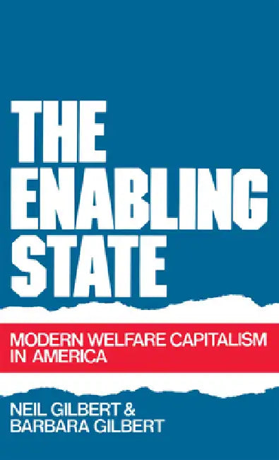 Buy The Enabling State (English, Neil Gilbert | Barbara Gilbert) — BookShops.in