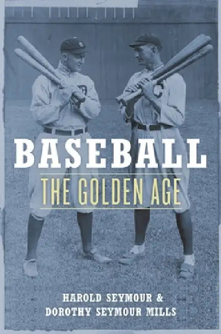 Buy Baseball (English, Harold Seymour | Dorothy Seymour Mills | Harold Seymour) — BookShops.in