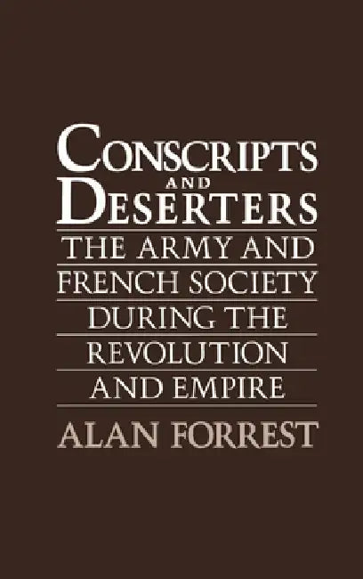 Buy Conscripts and Deserters (English, Alan I. Forrest) — BookShops.in