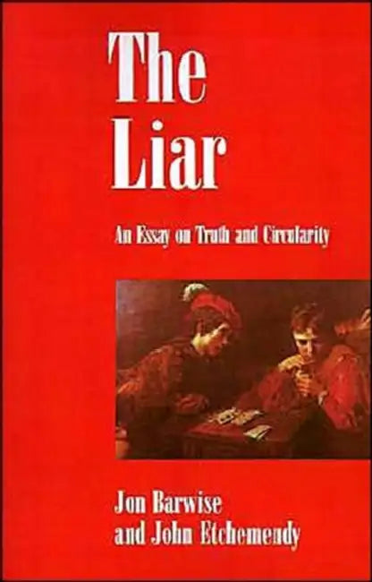 Buy The Liar (English, Jon Barwise | John Etchemendy) — BookShops.in