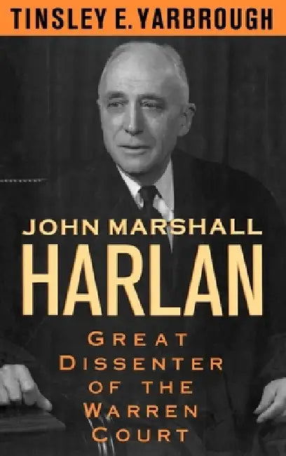 Buy John Marshall Harlan (English, Tinsley E. Yarbrough) — BookShops.in