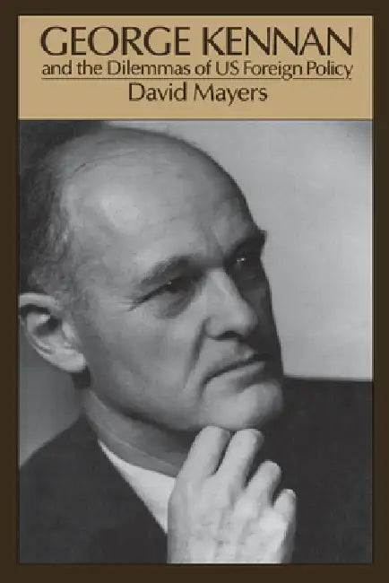 Buy George Kennan (English, David Allan Mayers) โ BookShops.in