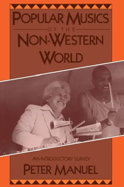 Buy Popular Musics of the Non-Western World (English, Peter Manuel) — BookShops.in