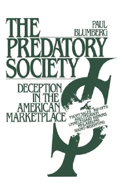 Buy The Predatory Society (English, Paul Blumberg) — BookShops.in