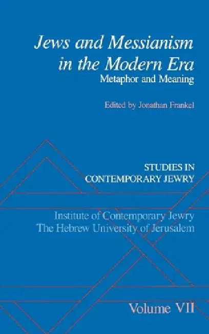 Buy Jews and Messianism in the Modern Era (English, Jonathan Frankel) — BookShops.in