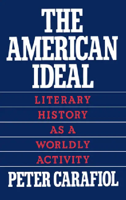 Buy The American Ideal (English, Peter Carafiol) — BookShops.in