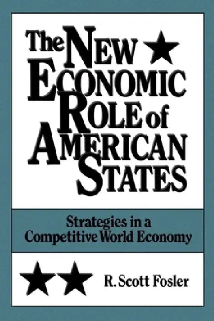 Buy The New Economic Role of American States (English, R. Scott Fosler) โ BookShops.in